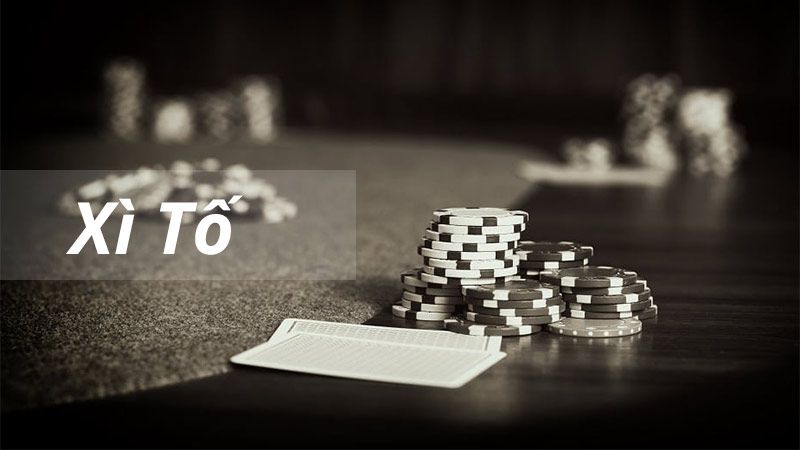 Tìm hiểu tổng quan về Xì Tố Go88